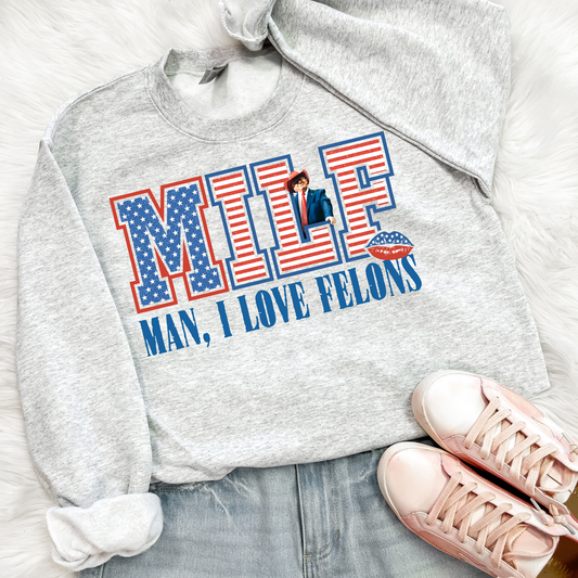 MILF Political Sweatshirt