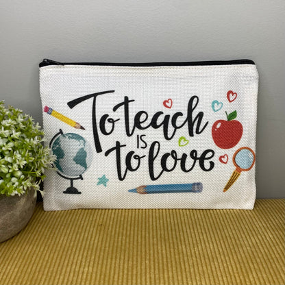 Pouch - Pencil Holder - Teacher #5