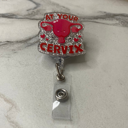 Badge Holder - At Your Cervix