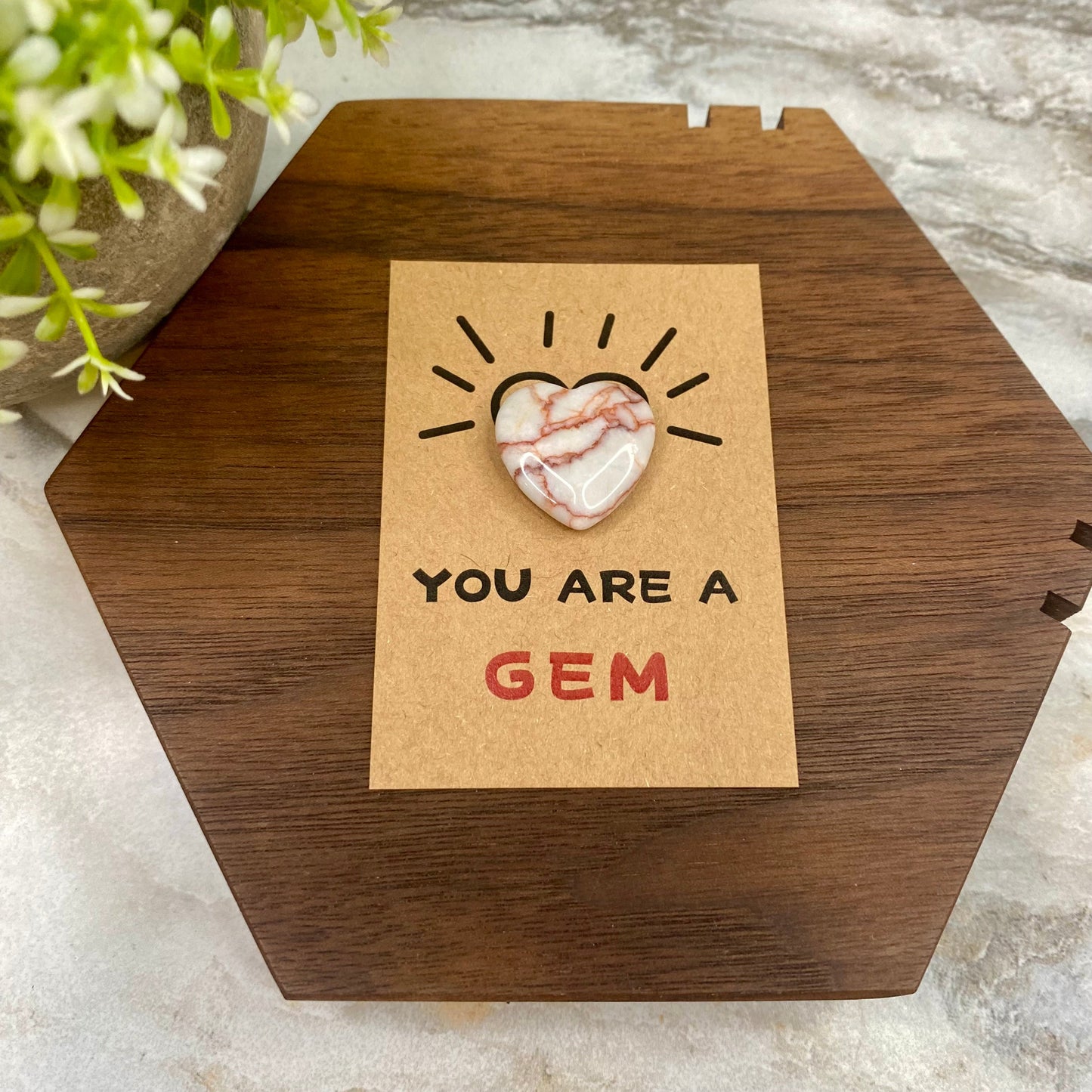 You Are A Gem - Card & Heart Stone