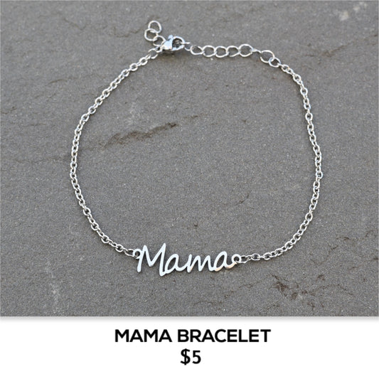 MAMA BRACELET