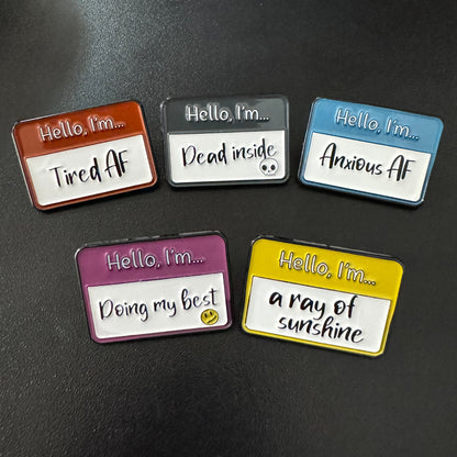 Pin - Hello, I’m… Sayings