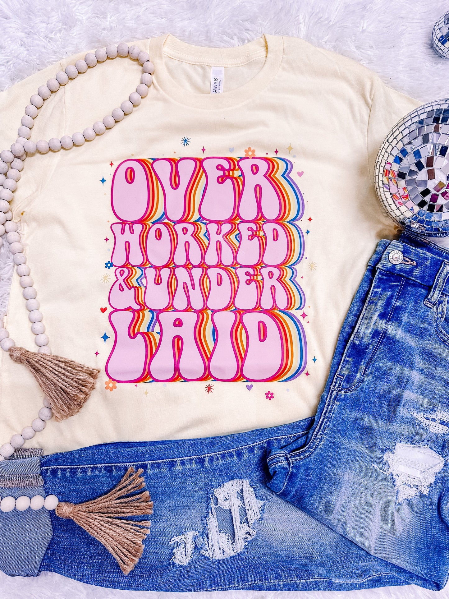 Over Worked & Underlaid Snarky Graphic Tee